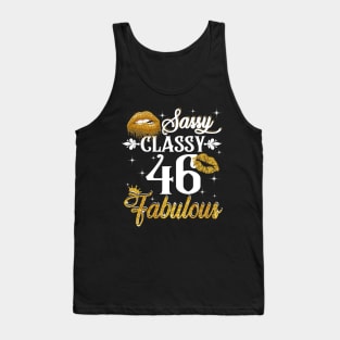 46 Years Old Sassy Classy Fabulous Tank Top